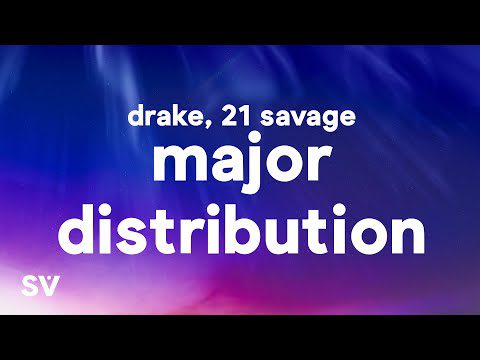 Cover art of Drake - Major Distribution ft 21 Savage