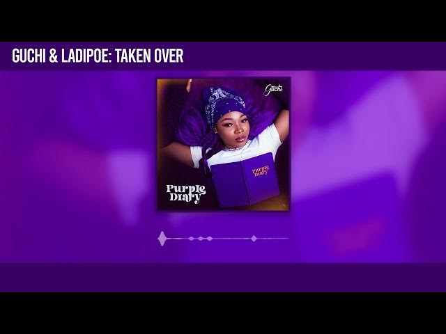 Cover art of Guchi - Taken Over Ft Ladipoe