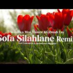 Wanitwa Mos - Sofa Silahlane (Remix) ft. Omah Lay & Master KG