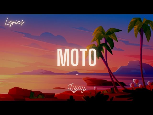 Cover art of Lojay-Moto