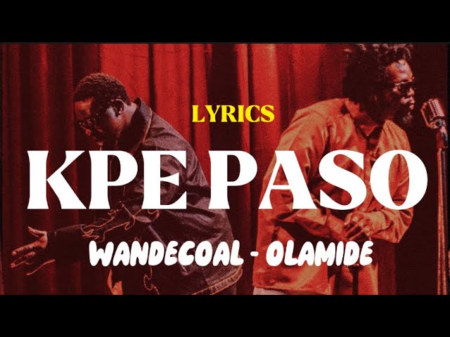 Cover art of Wande Coal - Kpe Paso ft Olamide