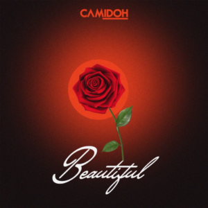 Camidoh – Beautiful