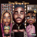 DJ Big N – How Many Times ft Ayra Starr & Oxlade