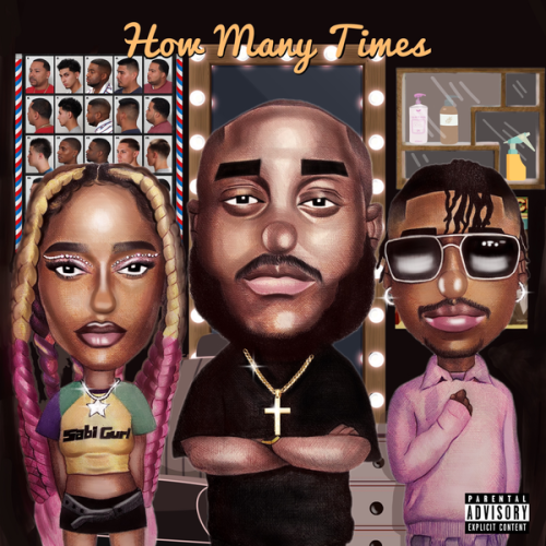 Cover art of DJ Big N – How Many Times ft Ayra Starr & Oxlade