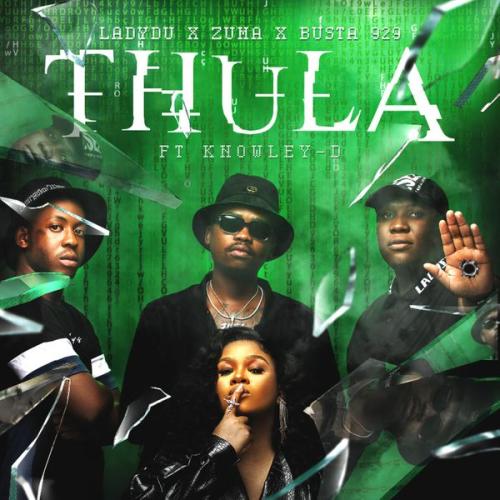 Cover art of Lady Du – Thula Ft Zuma, Busta 929 & Knowley-D