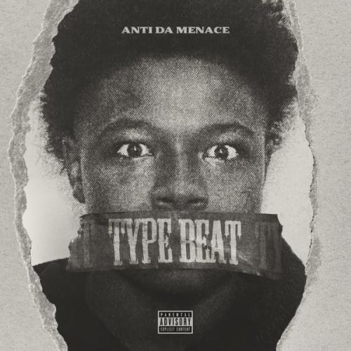 Cover art of Anti Da Menace – Type Beat