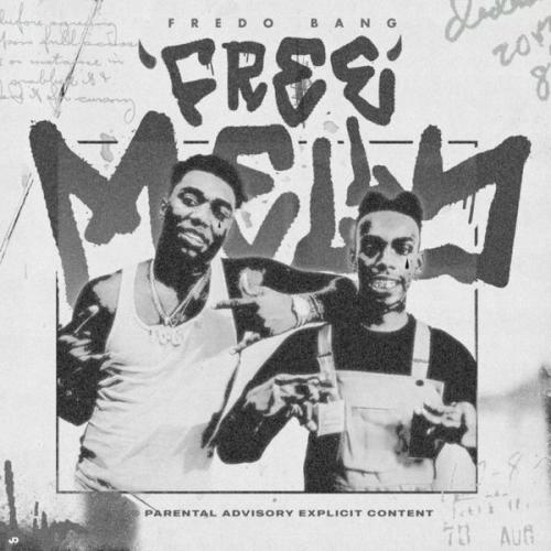 Cover art of Fredo Bang – Free Melly