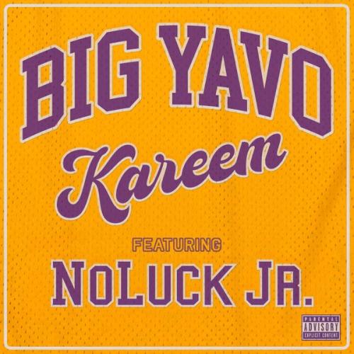 Cover art of Big Yavo – Kareem Ft NoLuck Jr.