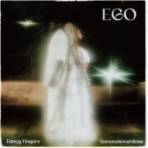 Cover art of Fancy Fingers – Ego ft Bananasoverdose