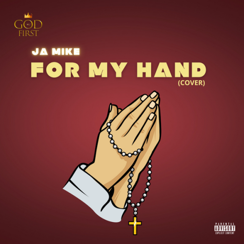 Cover art of Ja Mike – For My Hand Cover