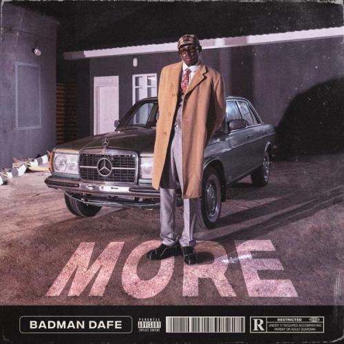 Cover art of Badman Dafe – More