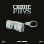FCG Heem – Crime Pays