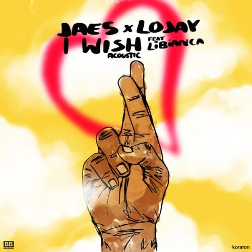 JAE5 x Lojay – I Wish (Acoustic) ft. Libianca Latest Songs