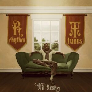 Lil Kesh – Rhythm and Tunes (Full Album)