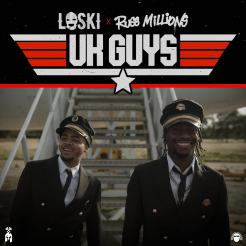 Cover art of Loski – UK Guys ft. Russ Millions