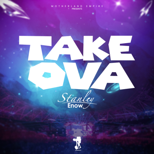 Cover art of Stanley Enow – Take Ova