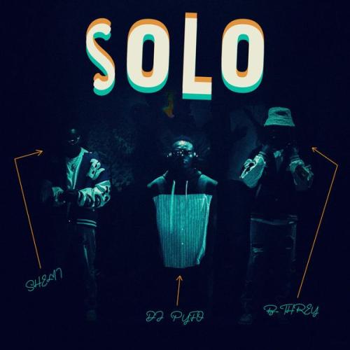 DJ Pyfo – Solo Ft. Shemi & B-Threy Latest Songs