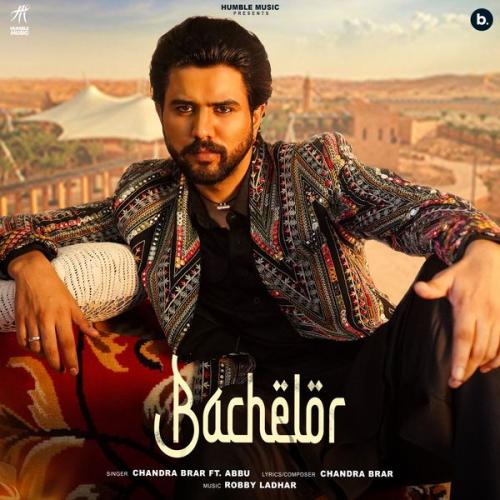 Cover art of Chandra Brar – Bachelor ft. Abbu