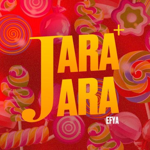 Cover art of Efya – Jara Jara