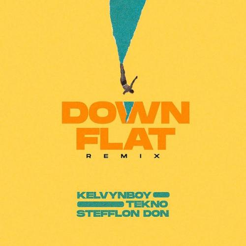 Cover art of Kelvyn Boy – Down Flat Remix ft. Tekno & Stefflon Don