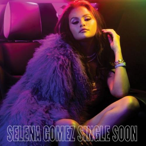 Cover art of Selena Gomez – Single Soon