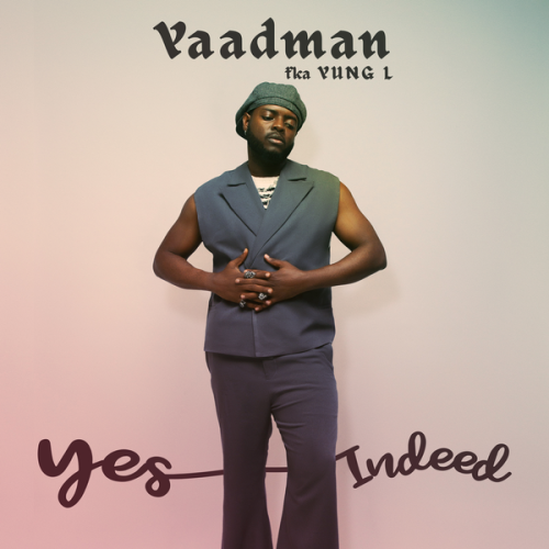 Yaadman fka Yung L – Sabi Boy Latest Songs