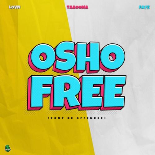 Cover art of Taaooma – OSHO FREE ft Lovn & Faye