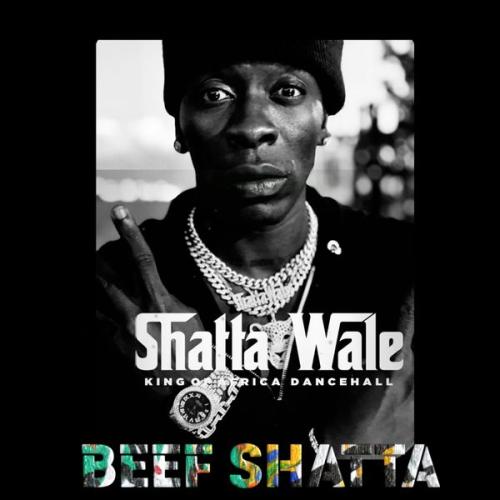Cover art of SHATTA WALE – BEEF SHATTA