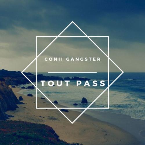 Cover art of Conii Gangster – Tout pass