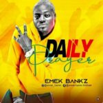 Emek Banks – DAILY PRAYER