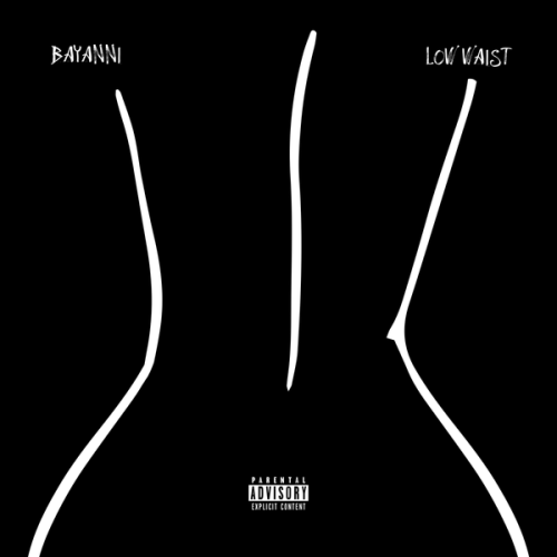 Cover art of Bayanni – Low Waist