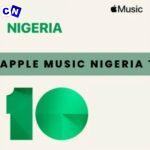 Apple Music Top 10 Nigeria Songs