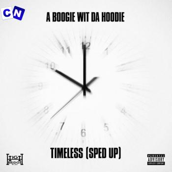 Cover art of A Boogie Wit da Hoodie – Timeless (Sped Up)