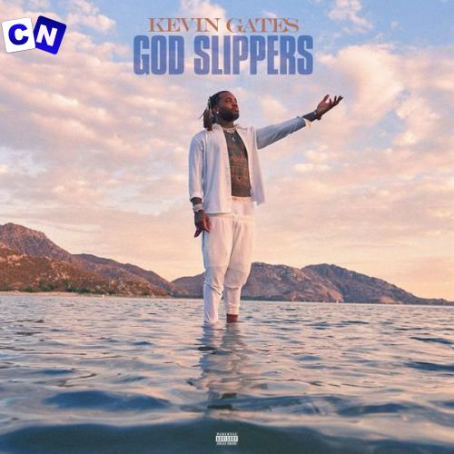 Cover art of Kevin Gates – God Slippers