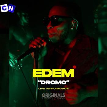 Cover art of Edem – Dromo (Originals Live) ft. ORIGINALS