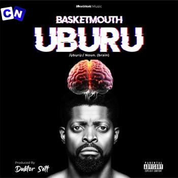 Cover art of Basketmouth – Cover Me ft Qing Madi & Victony