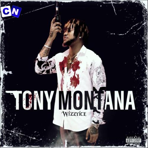 Cover art of Wizzyice – Tony Montana