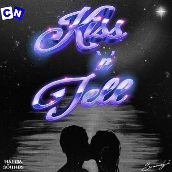 Cover art of Soundz – Kiss ‘N’ Tell ft. Mamba Sounds