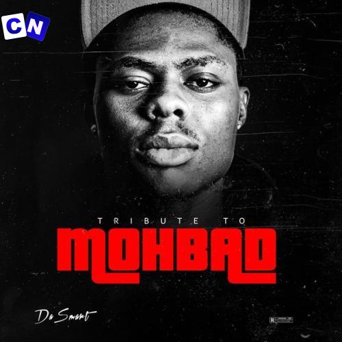 Cover art of DASMART – Tribute to Mohbad