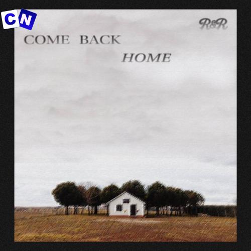 Cover art of Rise – Come Back Home ft. Rejoice Worship
