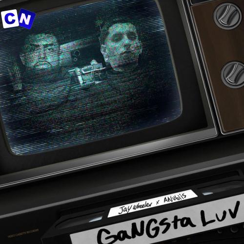 Cover art of Jay Wheeler – GANGSTA LUV ft Anubiis