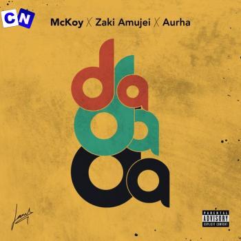 Cover art of McKoy – Da Da Da Ft Zaki Amujei & Aurha