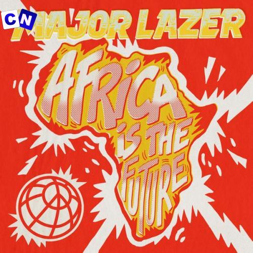 Major Lazer – All My Life ft. Burna Boy Latest Songs