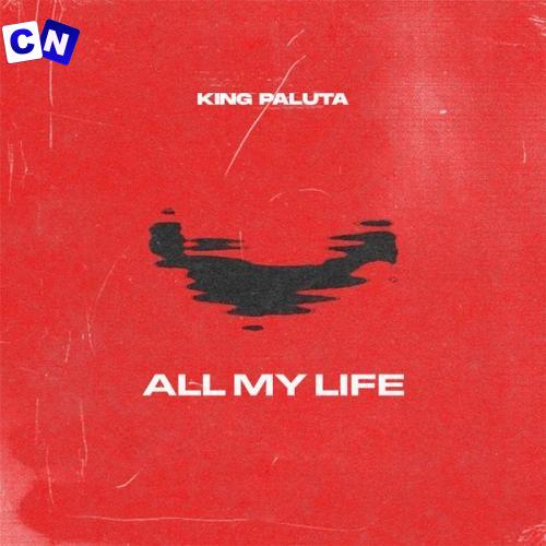 Cover art of King Paluta – All My Life