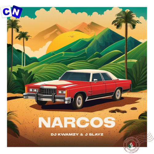 Cover art of DJ Kwamzy – Narcos Ft J Slayz