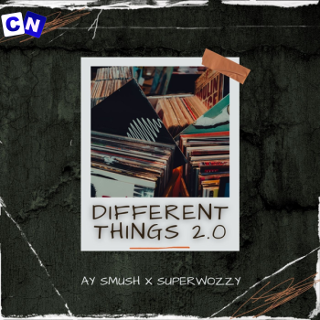 Cover art of Ay Smush – Different Things 2.0 ft Superwozzy