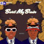 Boydeals – Burst My Brain (BMB) (Speed Up Tiktok) ft FEHMI