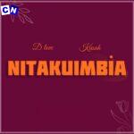 D love – Nitakuimbia Ft Kusah