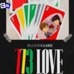 Kellylivinglarge – 773  love (Speed Up)
