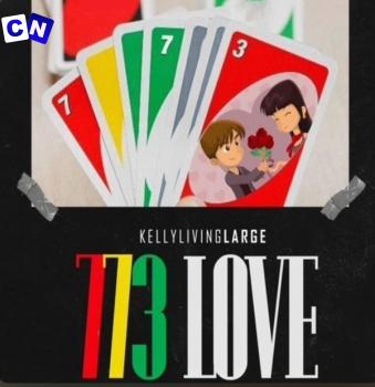 Cover art of Kellylivinglarge – 773  love (Speed Up)